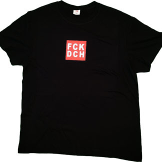 T-Shirt "FCK DCH" (Westfront)